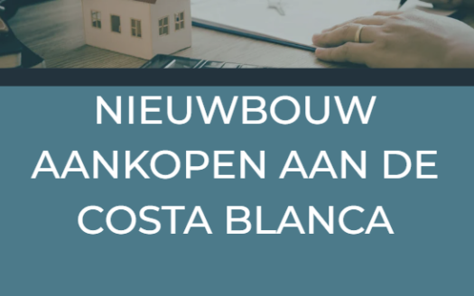Nieuwbouw aankopen aan de Costa Blanca